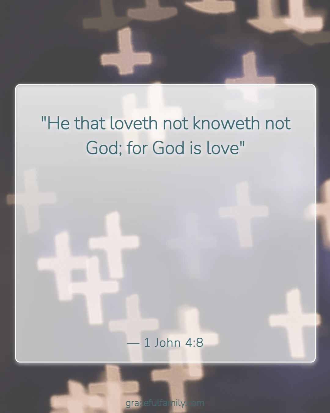 Bible Verses for Children to Memorize (1 John 4:8)