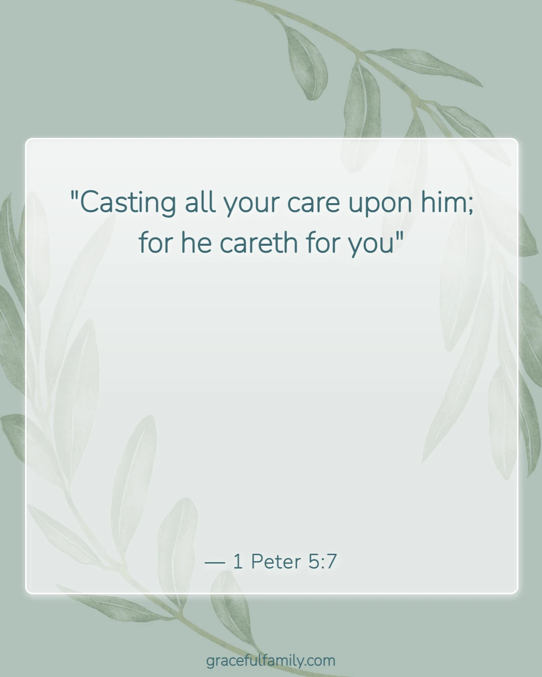 Bible Verses for Mothers (1 Peter 5:7)