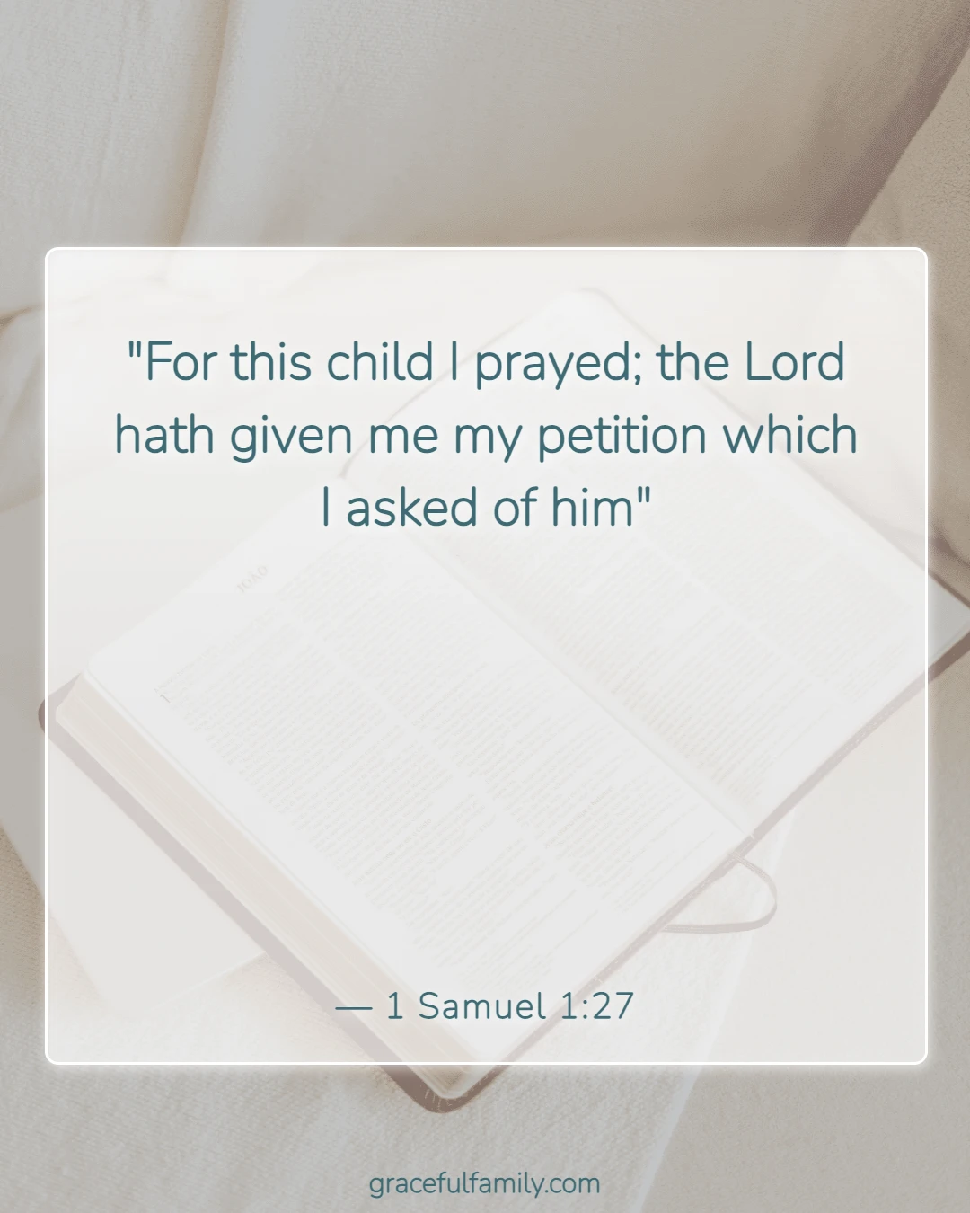 Bible Verses for Mothers (1 Samuel 1:27)