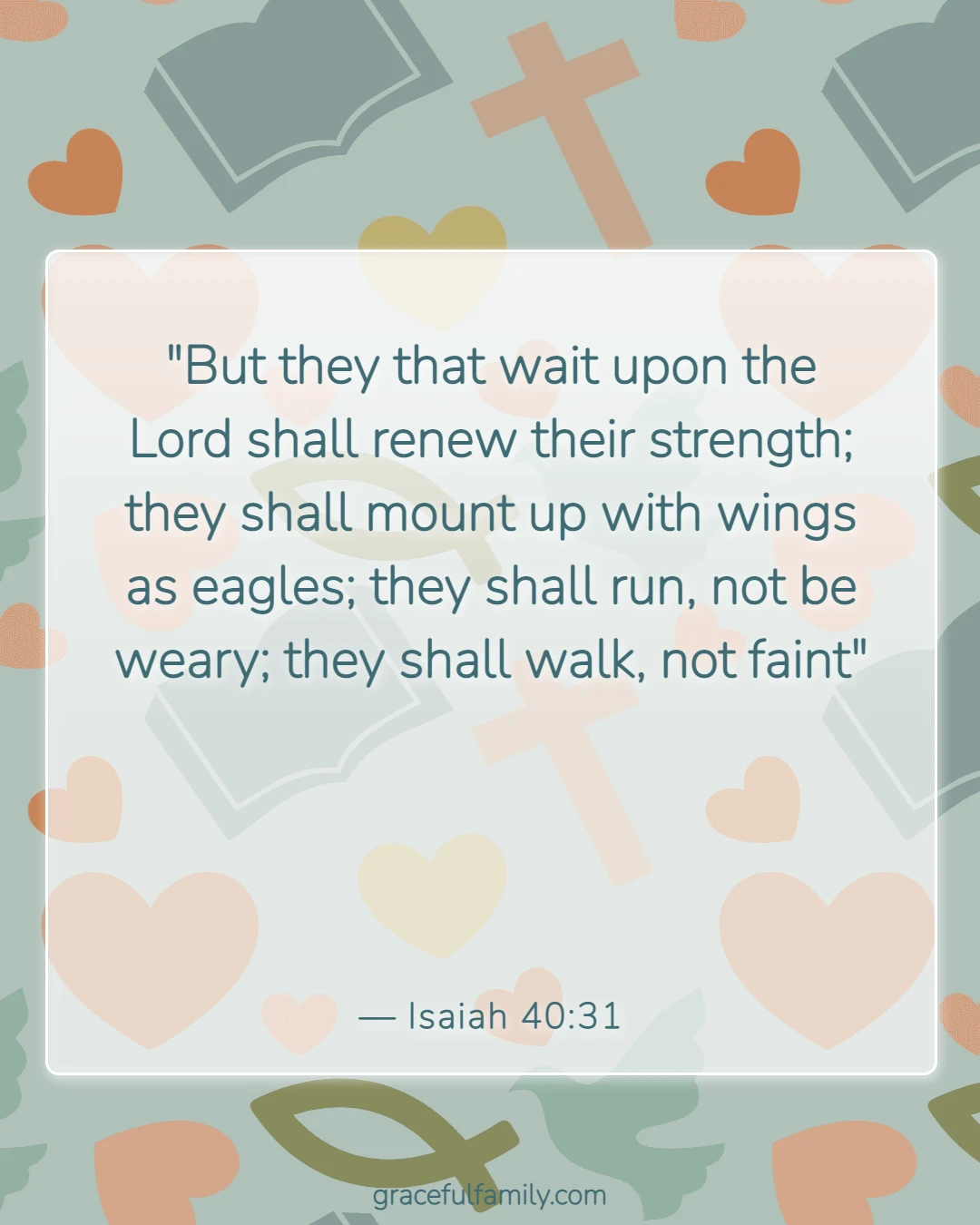 Bible Verses for Mothers (Isaiah 40:31)