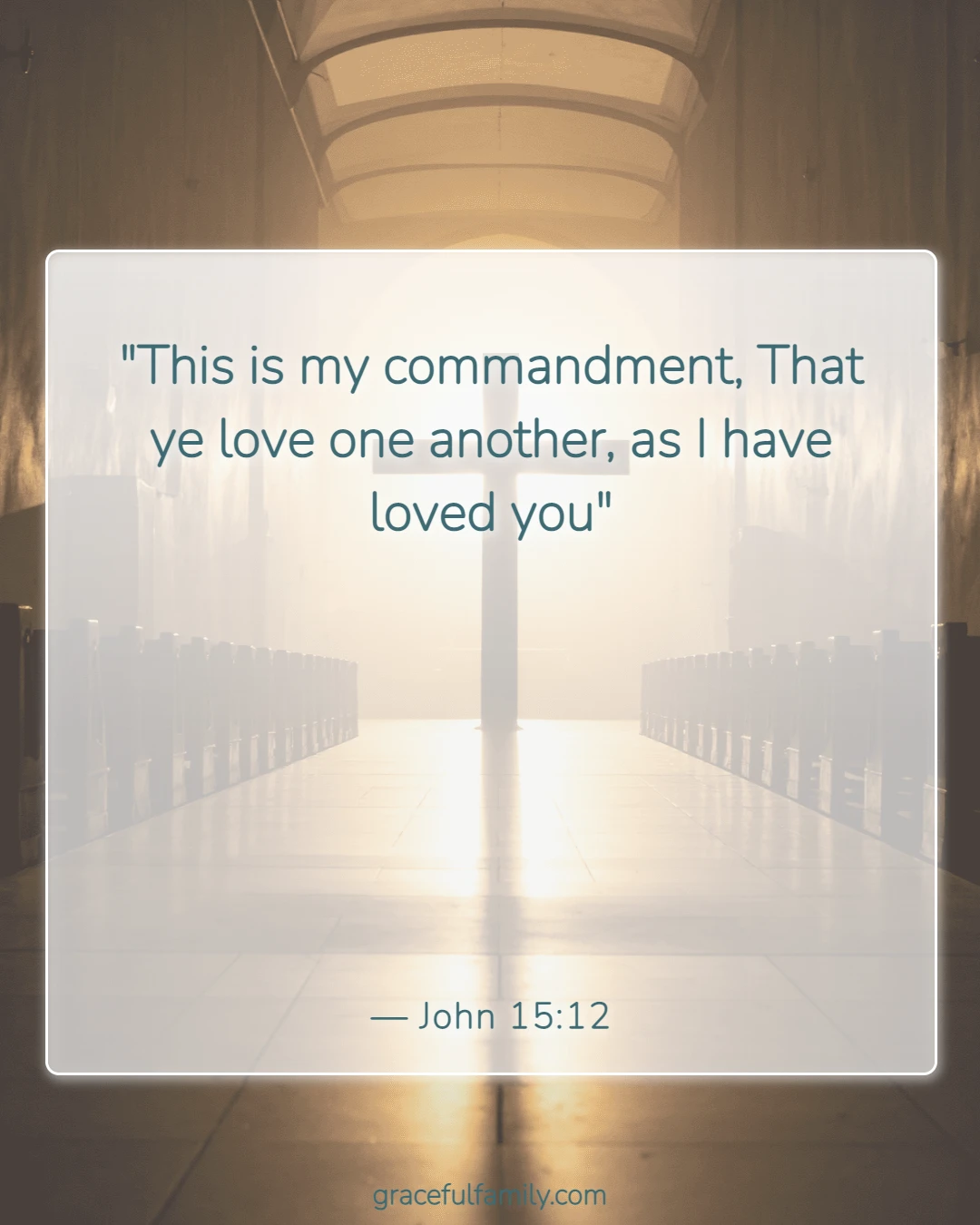 Bible Verses for Children to Memorize (John 15:12)