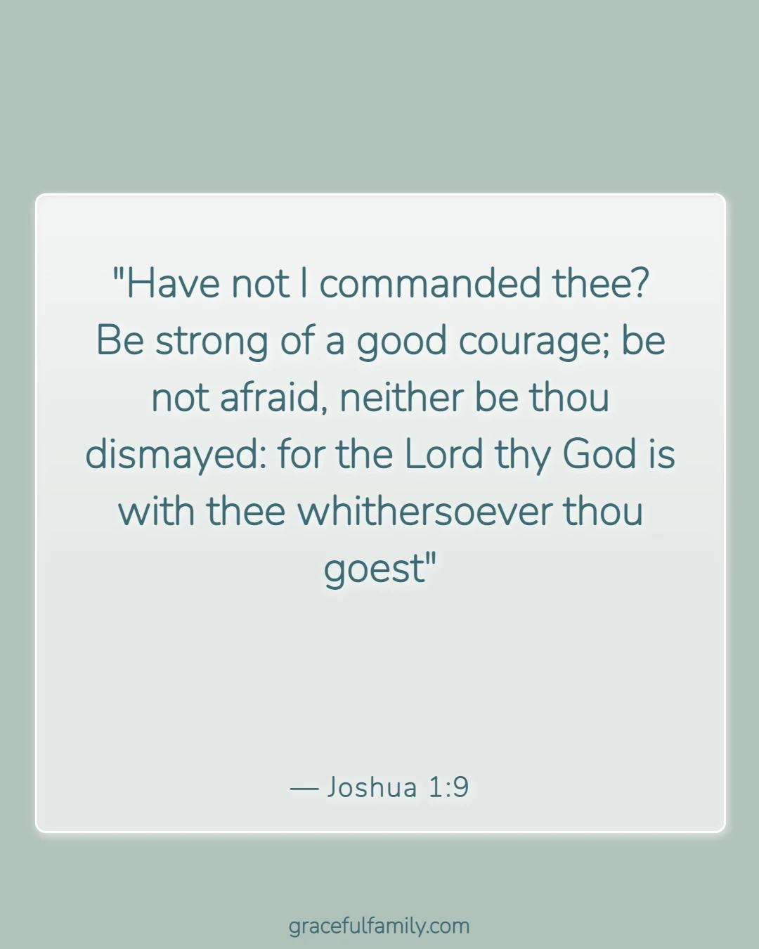 Bible Verses for Mothers (Joshua 1:9)