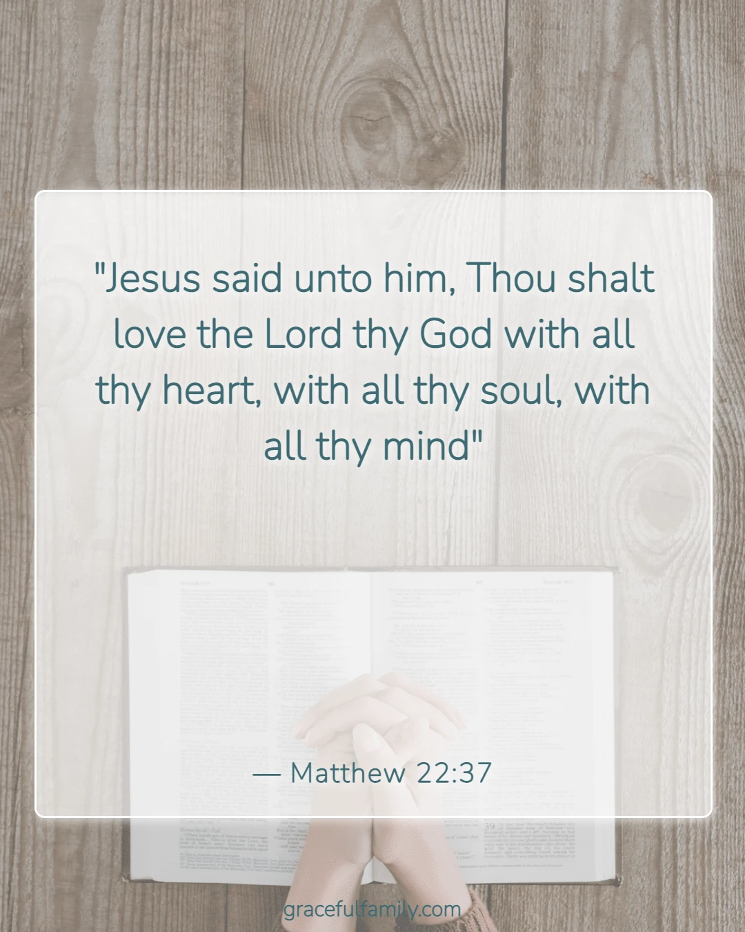 Bible Verses for Children to Memorize (Matthew 22:37)
