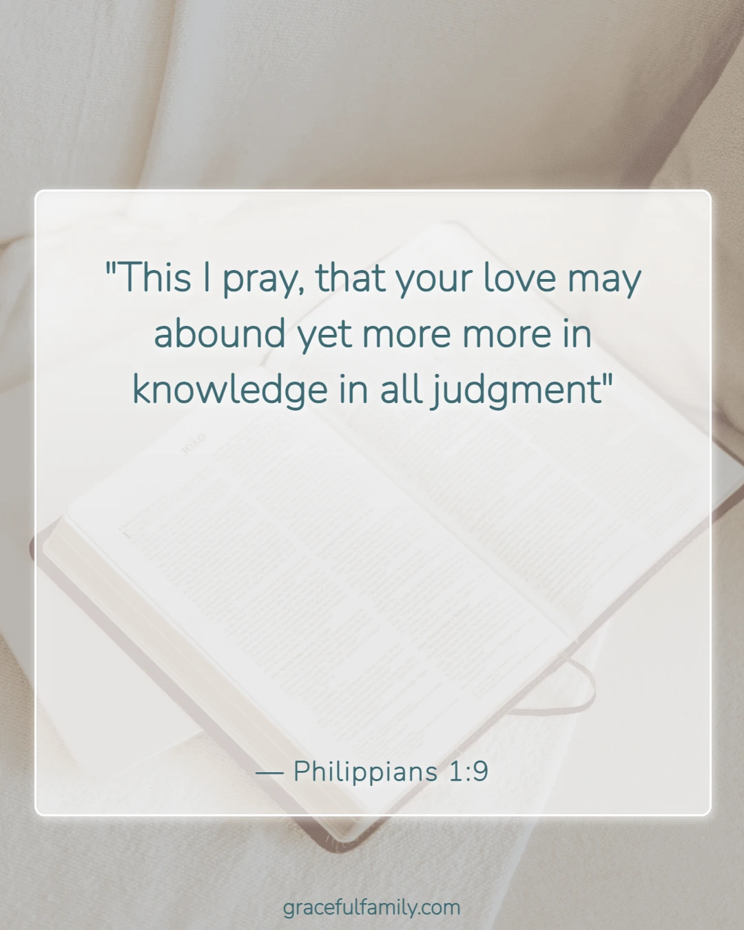 Bible Verses for Mothers (Philippians 1:9)
