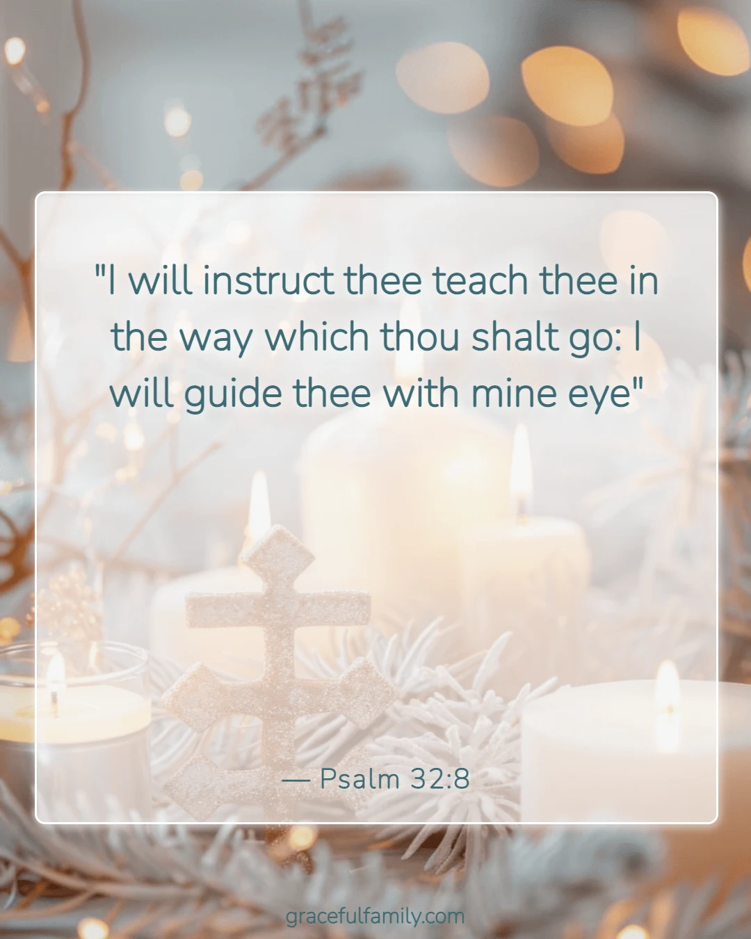 Bible Verses for New Parents (Psalm 32:8)