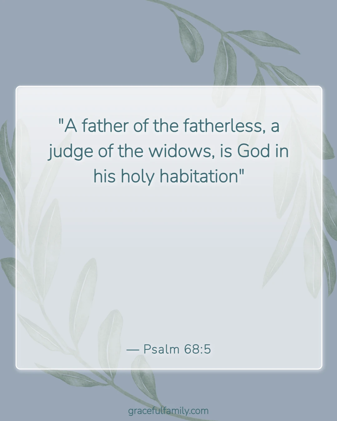Bible Verses for Mothers (Psalm 68:5)