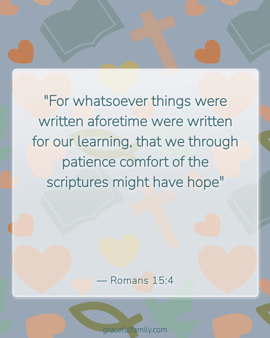 Short Bible Verses for Bedtime with Children (Romans 15:4)